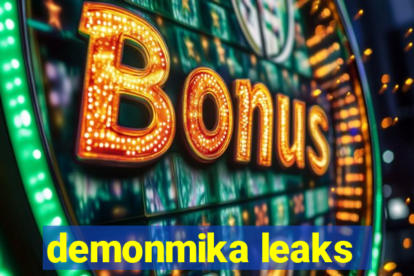 demonmika leaks